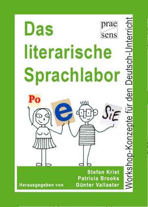 Das literarische Sprachlabor de Patrica Brooks