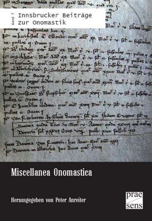 Miscellanea Onomastica de Peter Anreiter