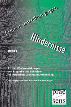 Frauen schreiben gegen Hindernisse II de Susanne Blumesberger