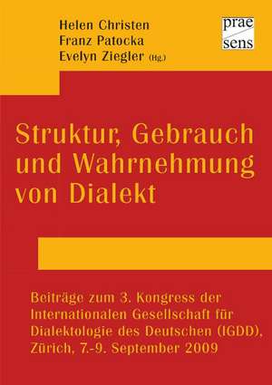 Struktur, Gebrauch und Wahrnehmung von Dialekt de Helen Christen