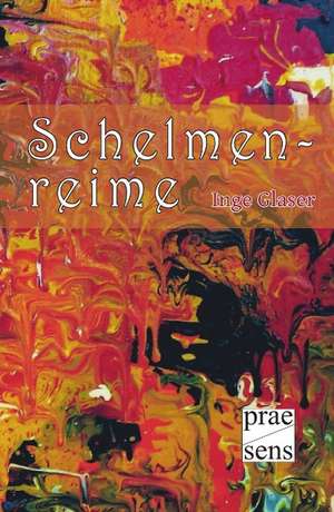 Schelmenreime de Inge Glaser