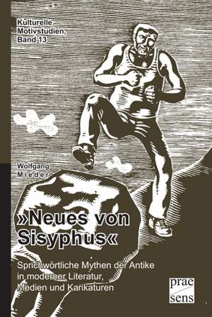 »Neues von Sisyphus« de Wolfgang Mieder