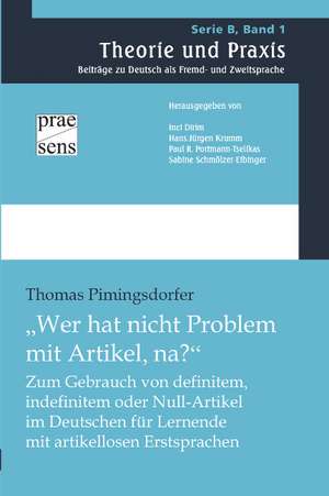 "Wer hat nicht Problem mit Artikel, na?" de Thomas Pimingsdorfer