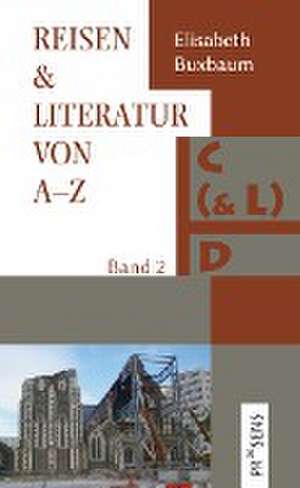 REISEN & LITERATUR VON A-Z de Elisabeth Buxbaum