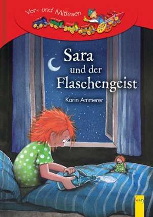 Sara und der Flaschengeist de Karin Ammerer