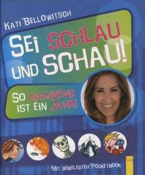 So spannend ist ein Jahr de Kati Bellowitsch