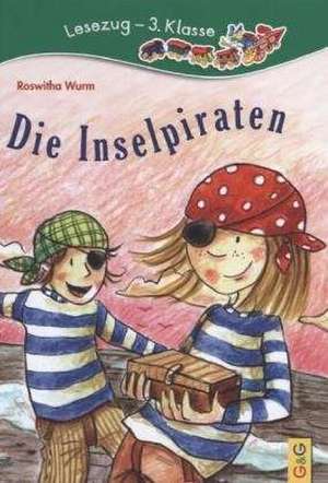 Die Inselpiraten de Roswitha Wurm