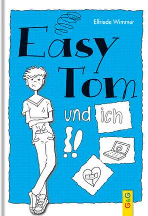 EasyTom und ich de Elfriede Wimmer