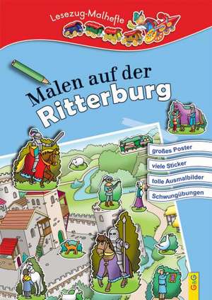 Malen auf der Ritterburg de Irmtraud Guhe