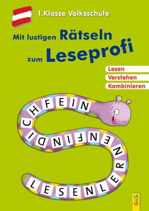 Mit lustigen Rätseln zum Leseprofi - 1. Klasse Volksschule de Edith Thabet