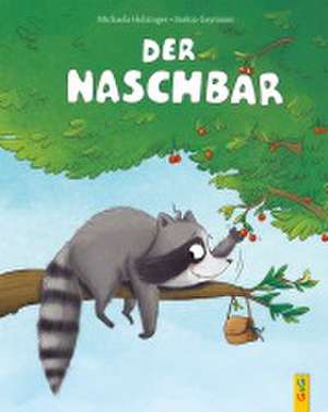 Der Naschbär de Michaela Holzinger