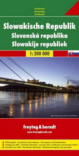 Slowakische Republik 1 : 200 000. Autokarte