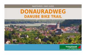 Donauradweg, Passau - Wien - Bratislava, Radatlas 1:125.000