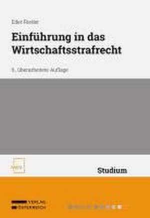 Einführung in das Wirtschaftsstrafrecht de Maria Eder-Rieder