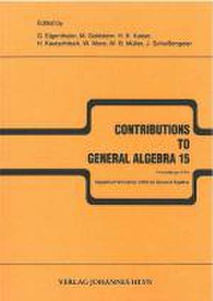 Contributions to General Algebra 15 de G Eigenthaler