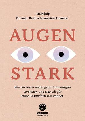 Augenstark de Ilse König