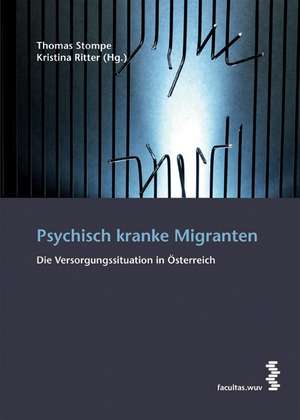 Psychisch kranke Migranten de Thomas Stompe