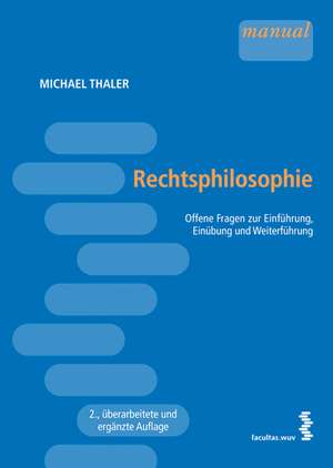 Rechtsphilosophie de Michael Thaler