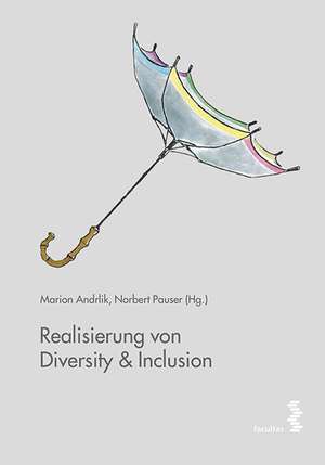 Realisierung von Diversity & Inclusion de Marion Andrlik