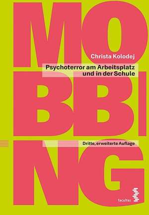 Mobbing de Christa Kolodej