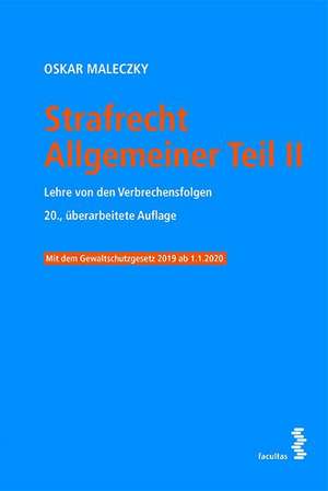 Strafrecht Allgemeiner Teil II de Oskar Maleczky