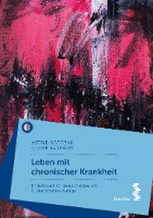 Leben mit chronischer Krankheit de Astrid Sobcak