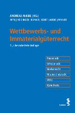 Wettbewerbs- und Immaterialgüterrecht de Andreas Wiebe