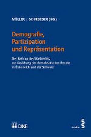 Demografie, Partizipation und Repräsentation de Andreas Th. Müller