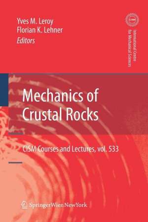 Mechanics of Crustal Rocks de Yves M. Leroy