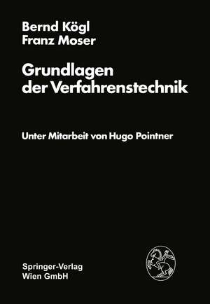 Grundlagen der Verfahrenstechnik de H. Pointner