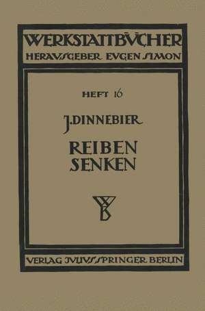 Reiben und Senken de J. Dinnebier