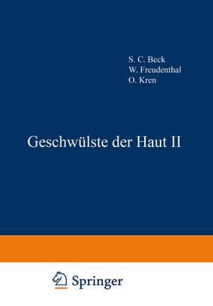 Geschwülste der Haut 2 de Kenneth A. Loparo