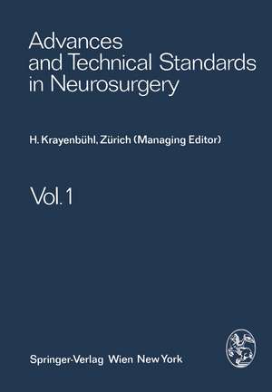 Advances and Technical Standards in Neurosurgery de H. Krayenbühl