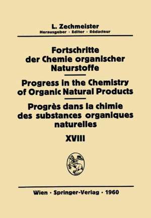 Fortschritte der Chemie organischer Naturstoffe / Progress in the Chemistry of Organic Natural Products / Progrés Dans la Chimie des Substances Organiques Naturelles de P.W. Brian