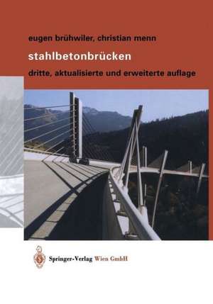 Stahlbetonbrücken de Eugen Brühwiler