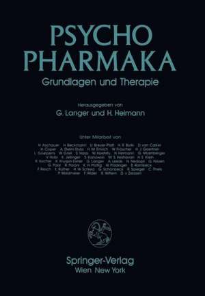 Psychopharmaka: Grundlagen und Therapie de G. Langer