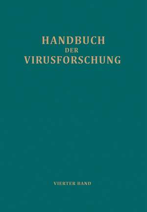 Handbuch der Virusforschung: 4. Band (III. Ergänzungsband) de Robert Doerr