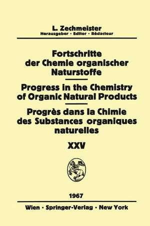 Progress in the Chemistry of Organic Natural Products / Fortschritte der Chemie Organischer Naturstoffe / Progrès dans la Chimie des Substances Organiques Naturelles de P. R. Ashurst