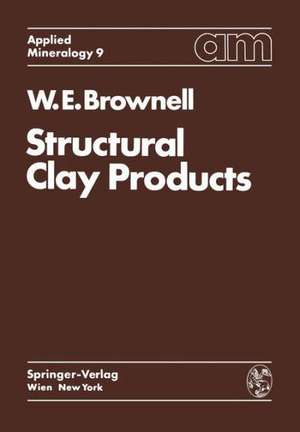 Structural Clay Products de W.E. Brownell