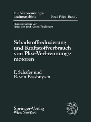 Schadstoffreduzierung und Kraftstoffverbrauch von Pkw-Verbrennungsmotoren de Fred Schäfer