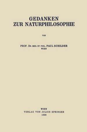 Gedanken zur Naturphilosophie de Paul Schilder