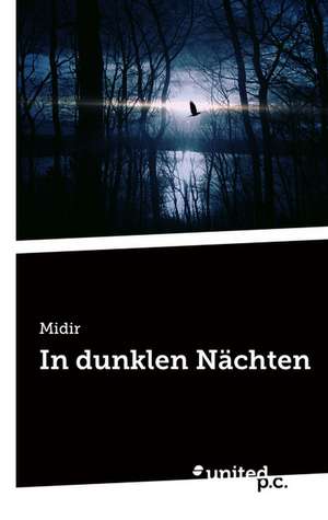 In Dunklen Nachten: Better Results de Midir