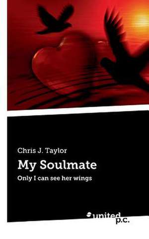 My Soulmate de Chris J. Taylor