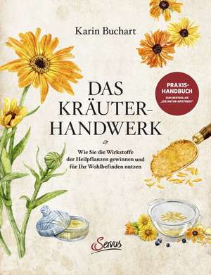 Das Kräuterhandwerk de Karin Buchart