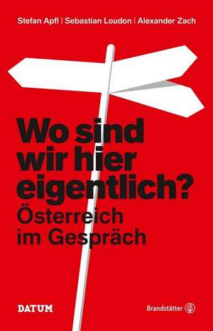 Wo sind wir hier eigentlich? de Sebastian Loudon