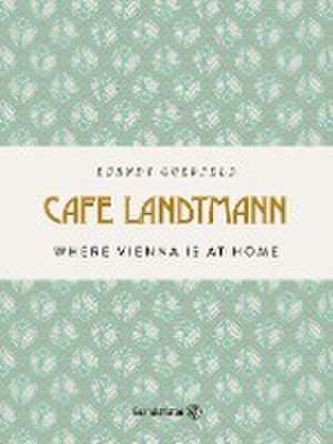 Café Landtmann de Berndt Querfeld