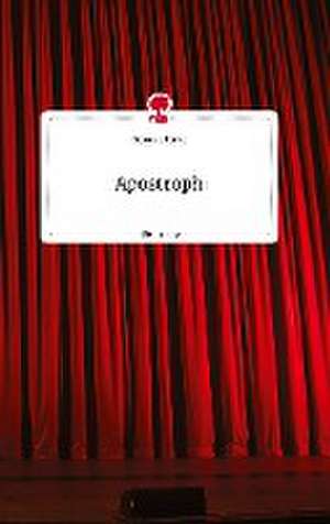 Apostroph. Life is a Story - story.one de Rebecca Borde