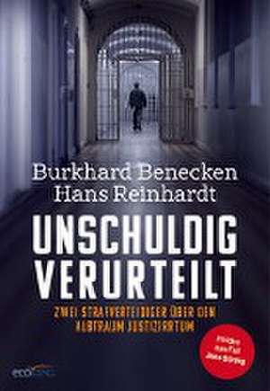 Unschuldig verurteilt de Burkhard Benecken