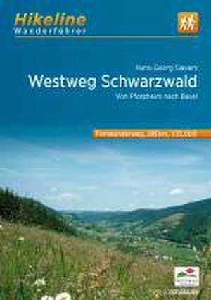 Fernwanderweg Westweg Schwarzwald de Hans-Georg Sievers