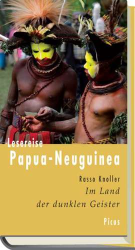 Lesereise Papua-Neuguinea de Rasso Knoller